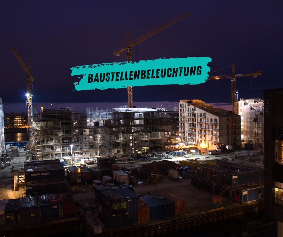 Baustellenbeleuchtung mieten – moderne LED-Flutlichtanlagen und mobile Lichtsysteme von Novaro.